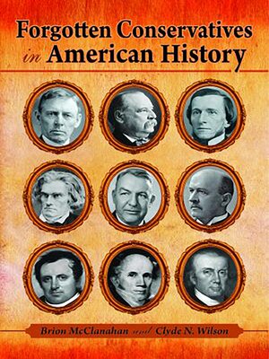cover image of Forgotten Conservatives in American History